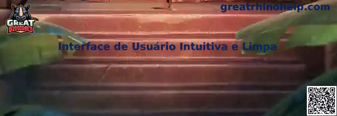 Interface de Usuário Intuitiva e Limpa Great Rhino