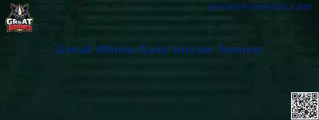 Guía de inicio de sesión seguro de Great Rhino
