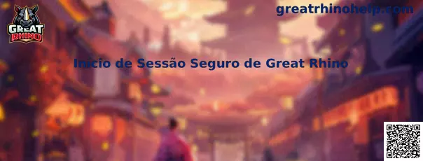 Início de Sessão Seguro de Great Rhino