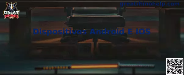 Dispositivos Android E IOS
